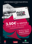 LE PRINTEMPS DU CINEMA 2011